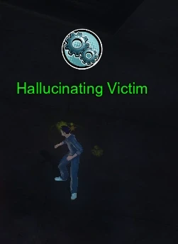 Hallucinating Victim