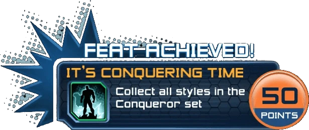 It's Conquering Time