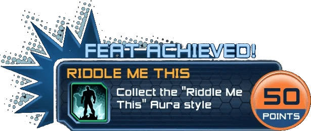 Feat - Riddle Me This
