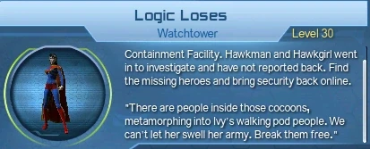 Another glitch that causes the player to appear in where the face of Batman/Oracle should be. Also shows the merged missions glitch - this time, the upper one is the correct message for Logic Loses but the lower one belongs to Lethal Pod-Cast.
